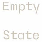 Empty state