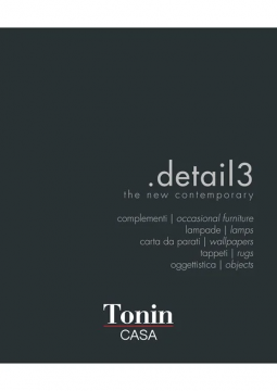 Catalogue Detail 3 Tonin Casa (it, en)