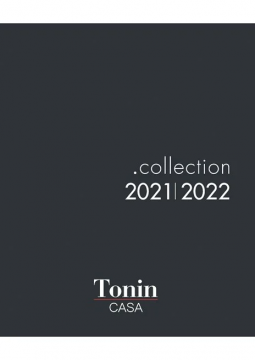 Catalogue Collection 2021-2022 Tonin Casa (it, en)